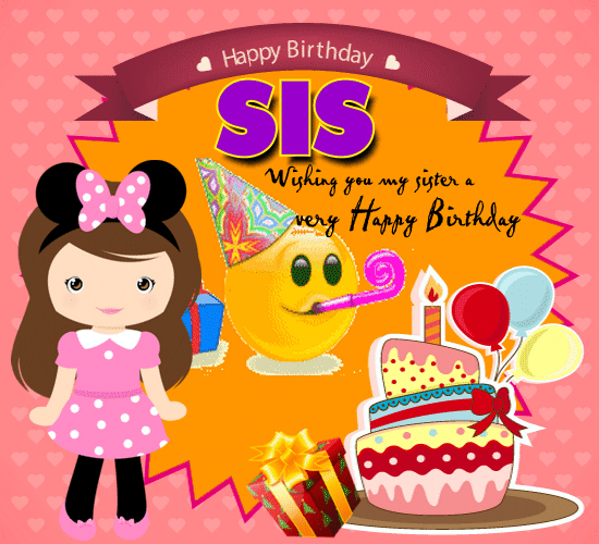 a birthday ecard for sis free for brother sister ecards