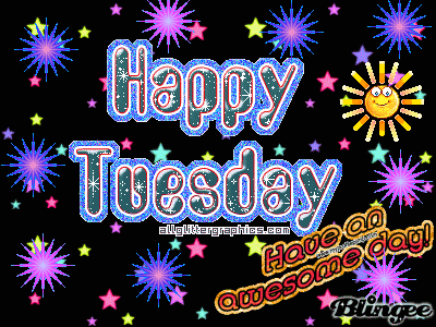 happy tuesday picture blingee com