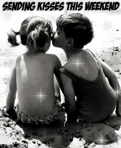 sending kisses this weekend desicomments com